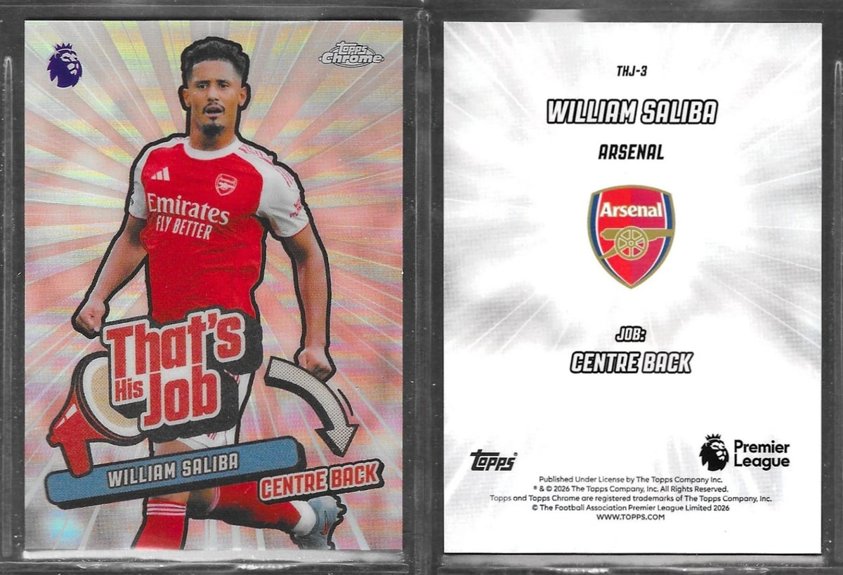 William Saliba THJ-3 That’s His Job Refractor – Topps Chrome 2025-26