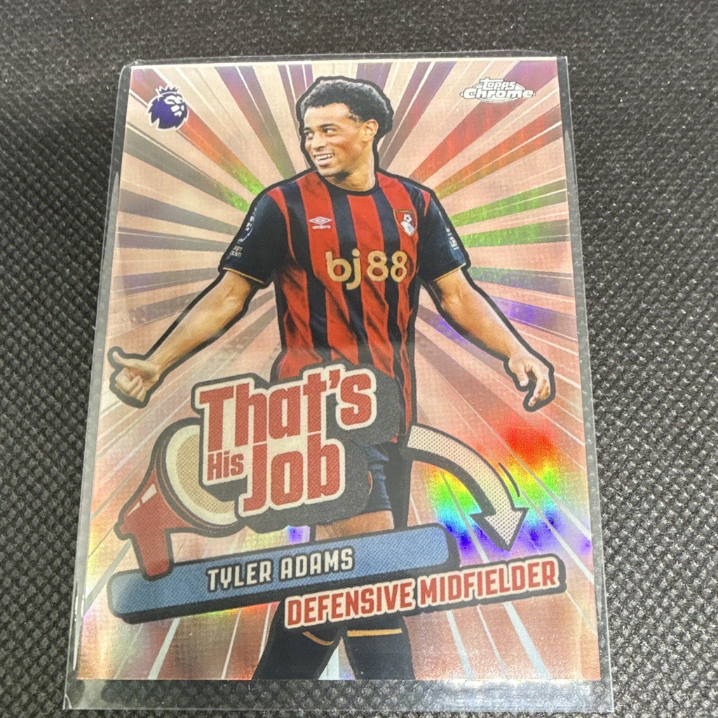 Tyler Adams THJ-1 That’s His Job Refractor – Topps Chrome 2025-26